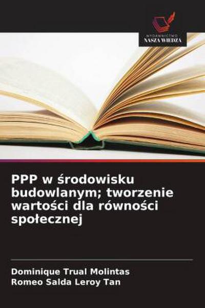 PPP w ¿rodowisku budowlanym; tworzenie warto¿ci dla równo¿ci spo¿ecznej
