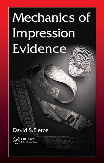 Mechanics of Impression Evidence