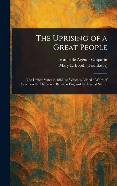 The Uprising of a Great People