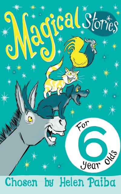 Magical Stories for 6 year olds