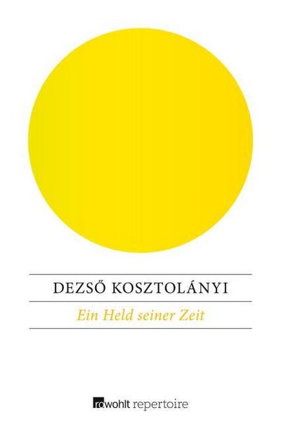 Ein Held seiner Zeit
