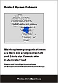 Nichtregierungsorganisation als Herz der Zivilgese