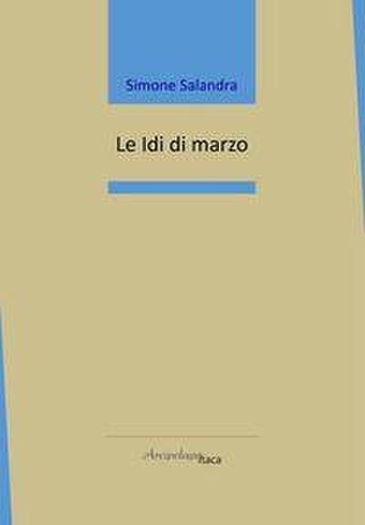 Le idi di marzo