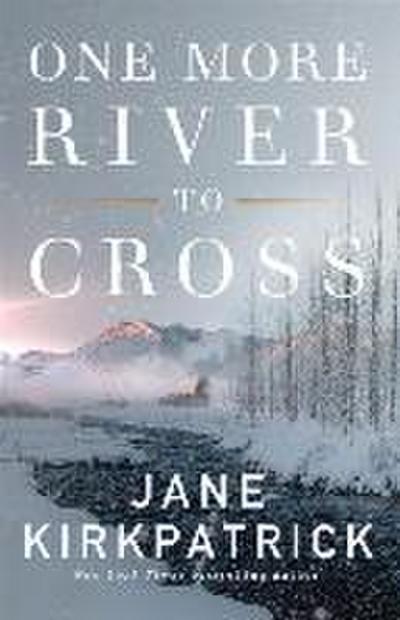 One More River to Cross