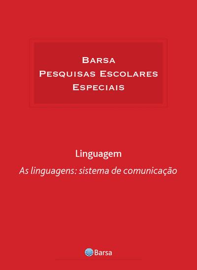 Temática - Linguagem - Linguagem Sistema Comunicação