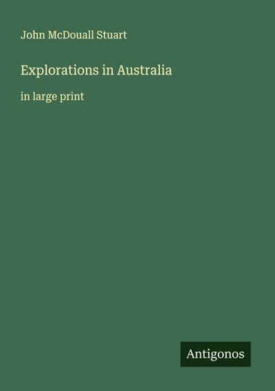 Explorations in Australia