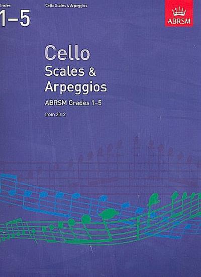 Cello Scales & Arpeggios, ABRSM Grades 1-5