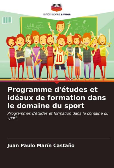 Programme d’études et idéaux de formation dans le domaine du sport