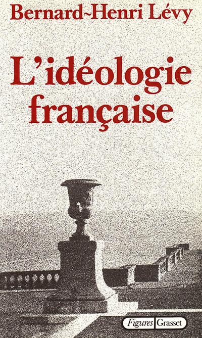 L’idéologie française