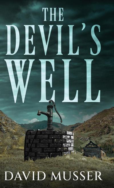 The Devil’s Well