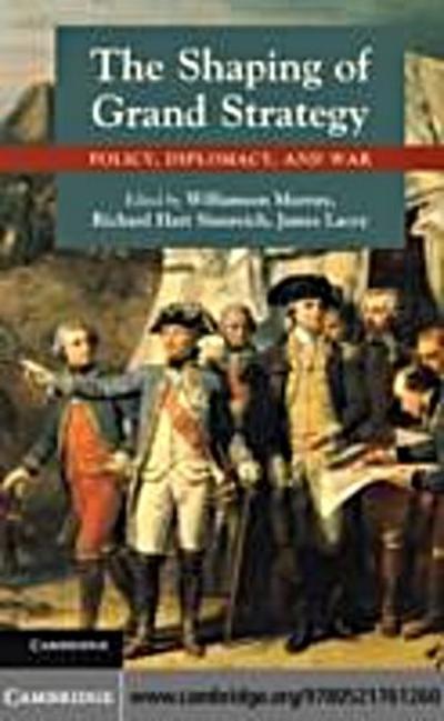 Shaping of Grand Strategy