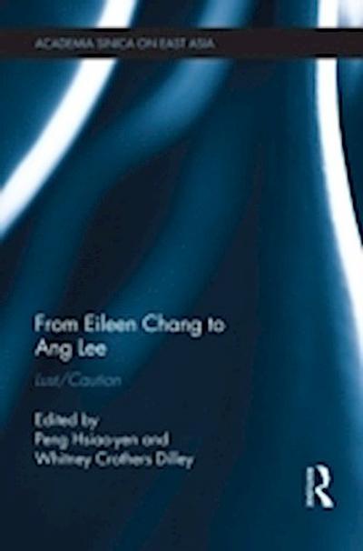 From Eileen Chang to Ang Lee