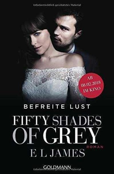 Fifty Shades of Grey - Befreite Lust