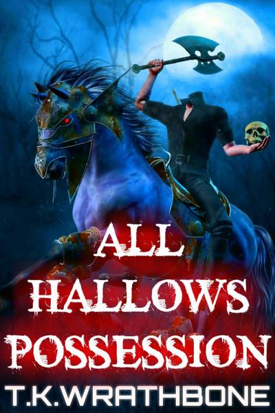 All Hallows Possession