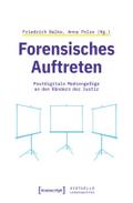 Forensisches Auftreten