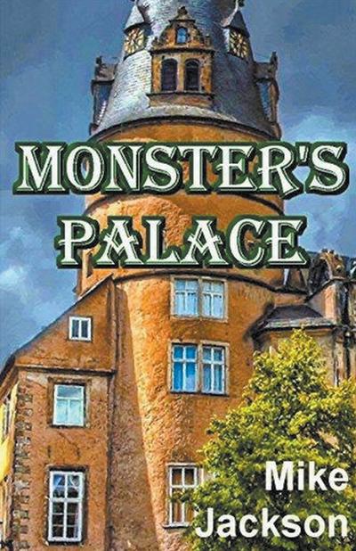 Monster’s Palace