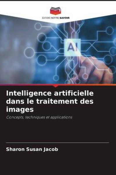 Intelligence artificielle dans le traitement des images