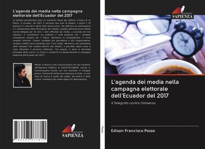 L’agenda dei media nella campagna elettorale dell’Ecuador del 2017