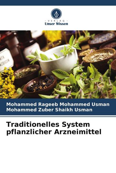 Traditionelles System pflanzlicher Arzneimittel