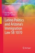 Latino Politics and Arizona’s Immigration La