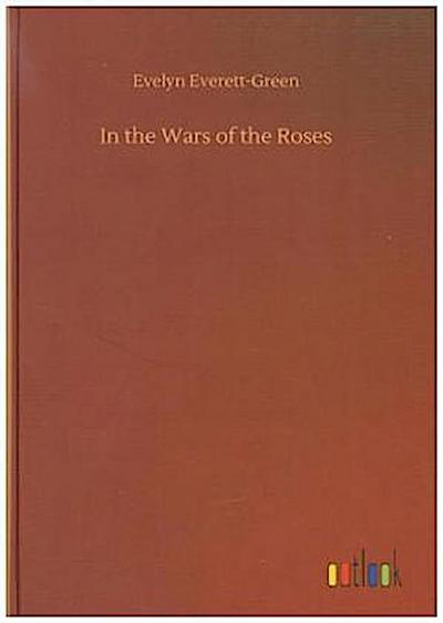 In the Wars of the Roses