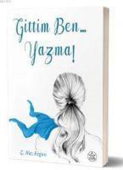 Gittim Ben Yazma
