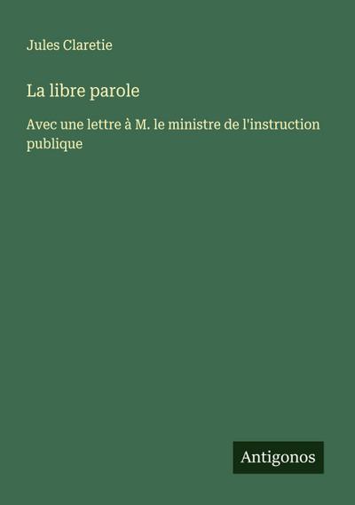 La libre parole