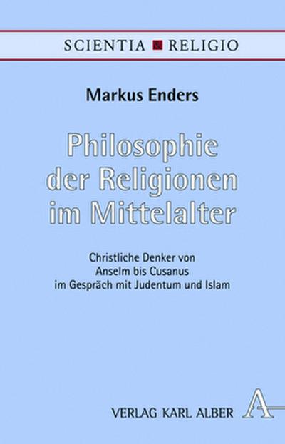 Philosophie der Religionen im Mittelalter