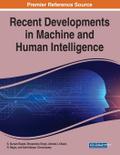 Recent Developments in Machine and Human Intelligence