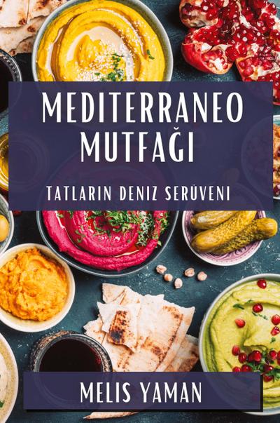 Mediterraneo Mutfa¿¿
