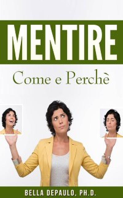 Mentire: Come E Perchè