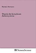 Theorie der komplexen Zahlensysteme