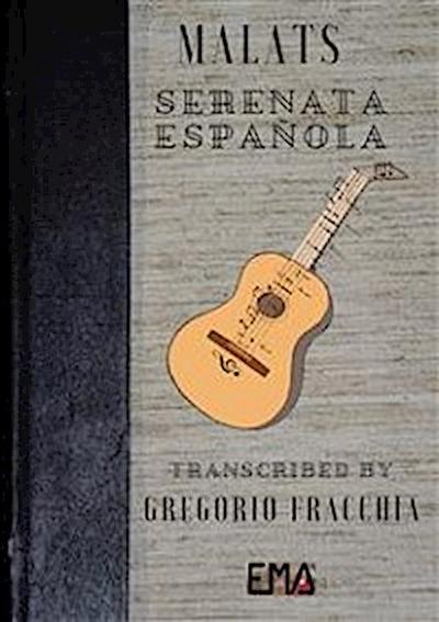 MALATS Serenata Espanola