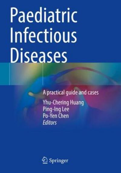Paediatric Infectious Diseases