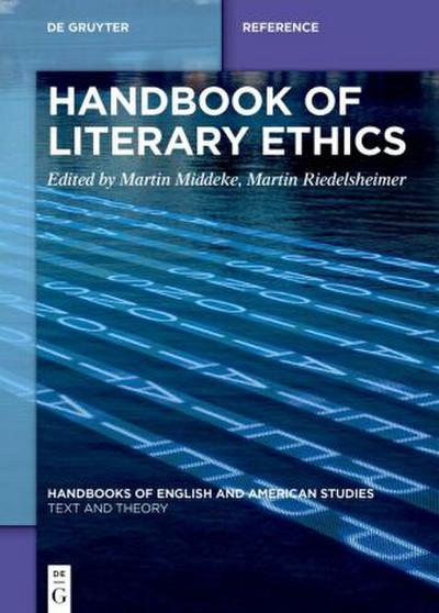 Handbook of Literary Ethics