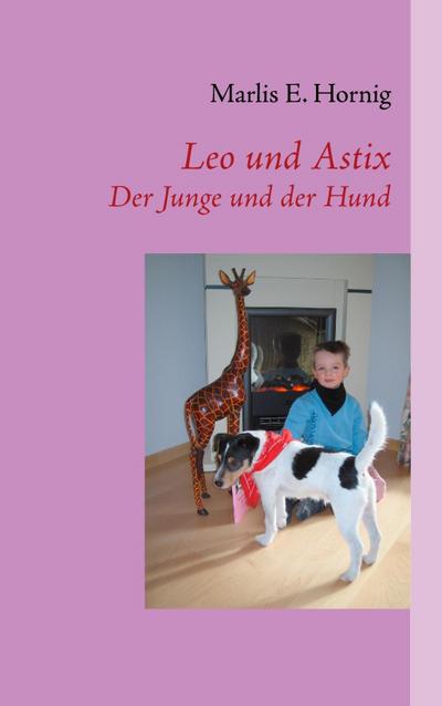 Leo und Astix