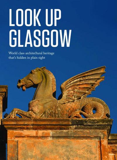 Look Up Glasgow