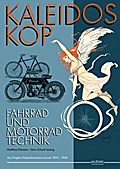 Kaleidoskop früher Fahrrad- und Motorradtechnik 2