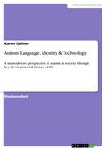 Autism. Language, Identity & Technology