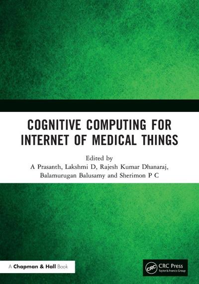 Cognitive Computing for Internet of Medical Things
