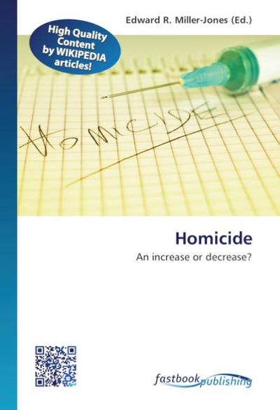 Homicide - Edward R. Miller-Jones