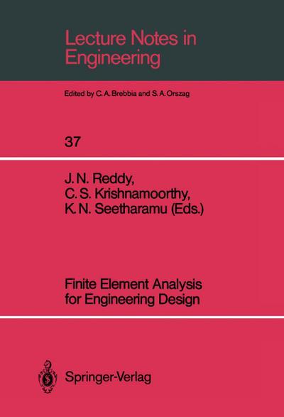 Finite Element Analysis for Engineering Design