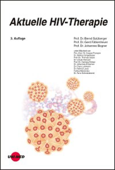 Aktuelle HIV-Therapie