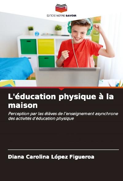 L’éducation physique à la maison