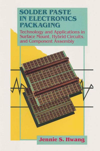 Solder Paste in Electronics Packaging