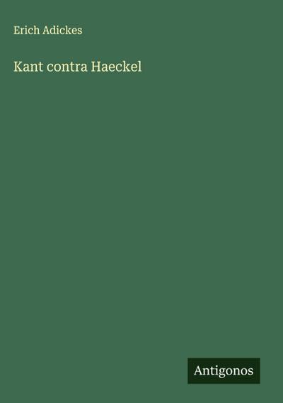 Kant contra Haeckel