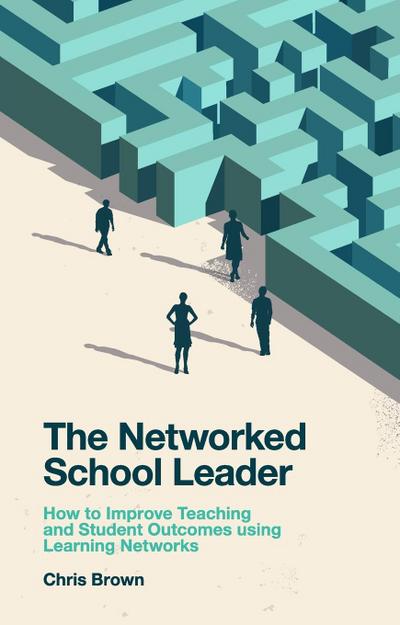 The Networked School Leader
