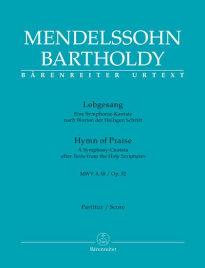 Lobgesang (Hymn of Praise) op. 52 MWV A 18, Partitur, Urtextausgabe