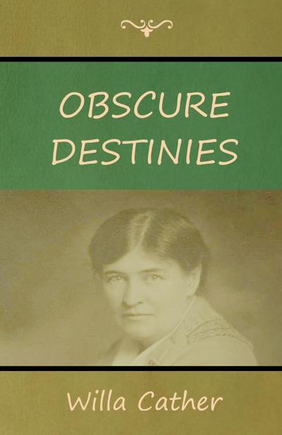 Obscure Destinies