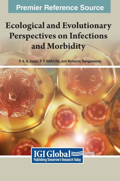 Ecological and Evolutionary Perspectives on Infections and Morbidity